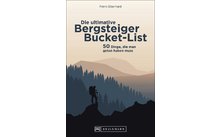 Bruckmann Die ultimative Bergsteiger Bucket List Buch